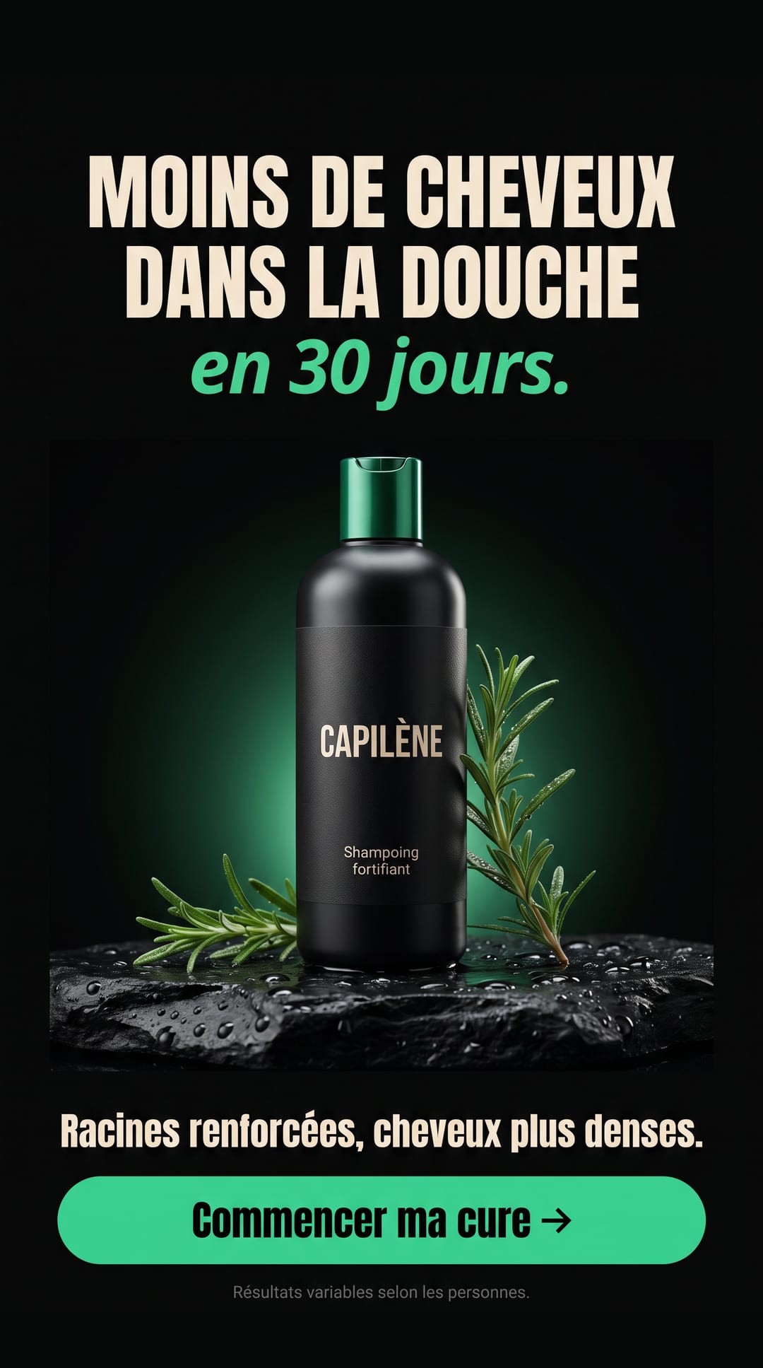 Pub pour un shampoing anti-chute : « Moins de cheveux dans la douche en 30 jours. »